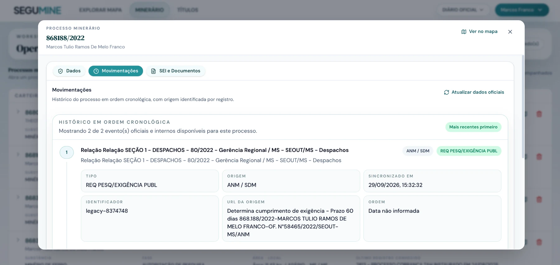 Tela real da SEGUMINE mostrando histórico e origem de movimentações